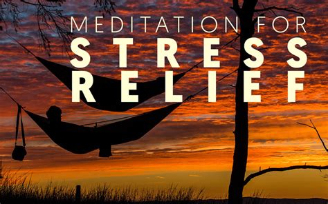 Meditation for Stress Relief