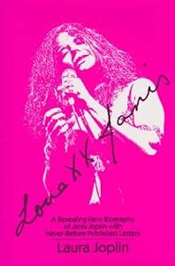 Love Janis A Revealing New Biography Of Janis Joplin With Never