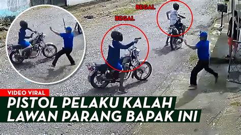 Tangan Pembegal Diparangi Bapak Hebat Padahal Sudah Dor Korbannya