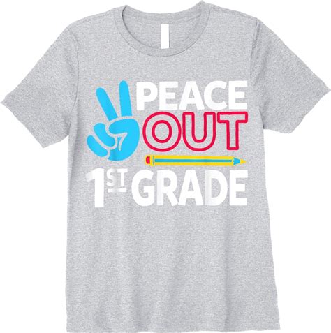 Peace Out 1st Grade Last Day Of School Teacher T Shirts Girl Boy Tees