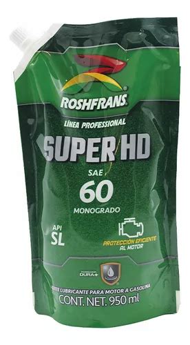 Aceite Para Motor Monogrado Roshfrans Super Hd Sae Ml Mercadolibre