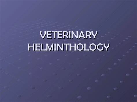 Exams In Helminthology 1