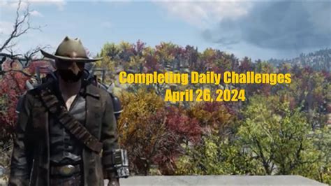 Fallout Completing Daily Challenges For April Quick Easy