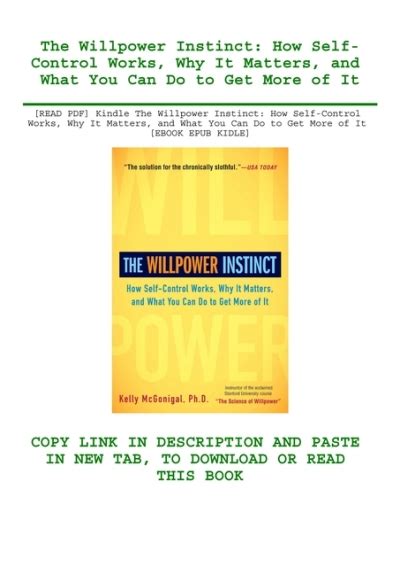 READ PDF Kindle The Willpower Instinct How Self Control Works Why It