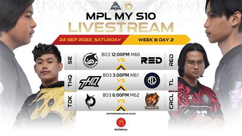 ENG MPL MY Season 10 Regular Season Week 8 Day 2 YouTube