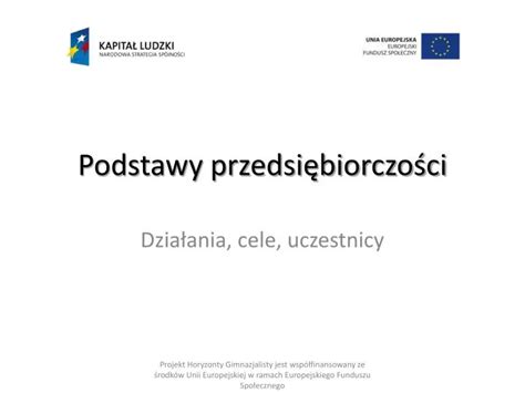 Ppt Podstawy Przedsi Biorczo Ci Powerpoint Presentation Free