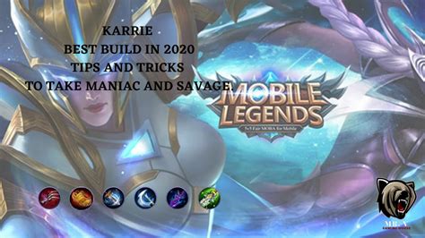 Karrie Best Build In 2020 Tips And Tricks Karrie Mobile Legends