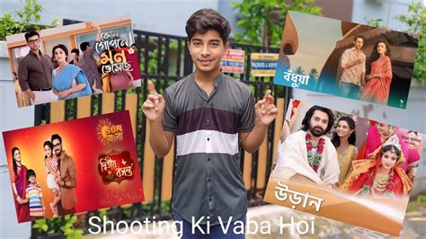 Shooting Ki Vaba Hoi Bangla Seril Ar Studio Tur Kintu Amar Satha