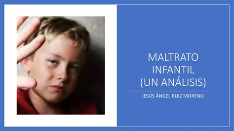 Presentaci N Maltrato Infantil Ppt