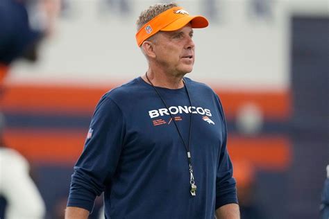 Sean Payton Calls Out Previous Coaching Staff Vows To Rebuild Denver