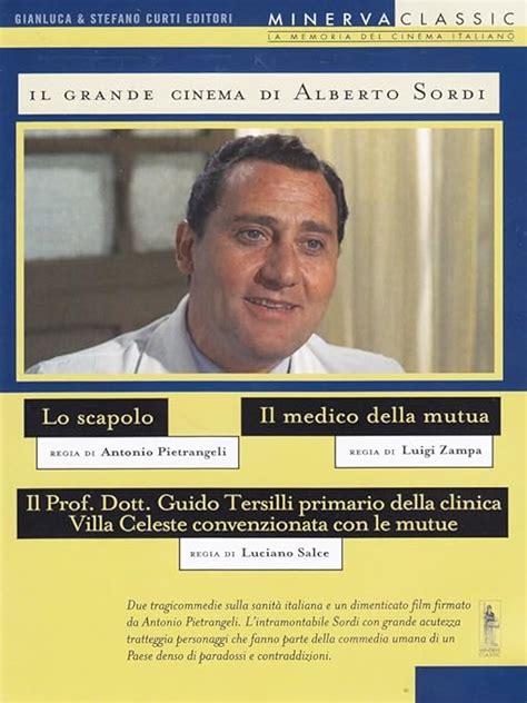 Il Grande Cinema Di Alberto Sordi Lo Scapolo Il Medico Della Mutua