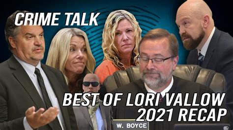 Crime Talk S Best Of Lori Vallow 2 021 Recap Let S Talk About It