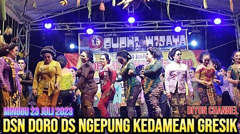 Bedayan Sekarsari Ludruk Budhi Wijaya Live Dsn Doro Ds Ngepung Kedamean