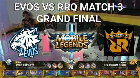 EVOS VS RRQ MATCH 3 GRAND FINAL MOBILE LEGENDS YouTube