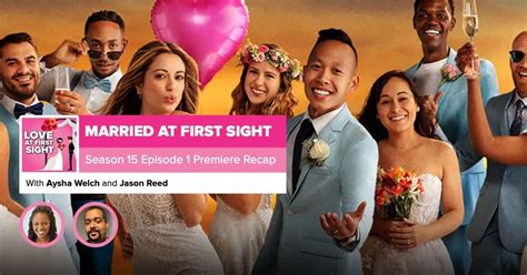 Married at First Sight | Season 15 Premiere Recap – RobHasAwebsite.com