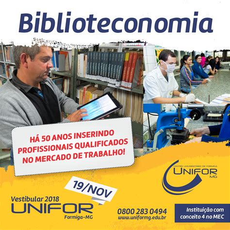 Biblioteconomia Há 50 anos inserindo profissionais qualificados no