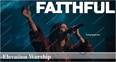 DOWNLOAD: Elevation Worship - Faithful [Mp3 & Lyrics] * Ever Gospel