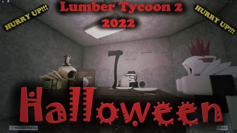 Lumber Tycoon 2 Halloween 2022 Roblox Youtube