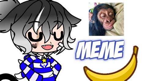 Amarillo Amarillo Los Platanos MeMe Elias Gamer 2 0 Gacha Club