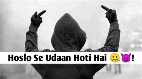 Hoslo Se Udaan Hoti Hai High Level Attitude Shayari Status