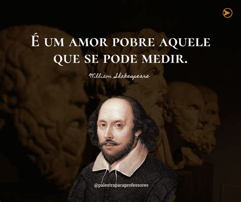 Frases De Amor De William Shakespeare Frases Inspiradoras