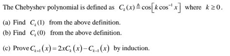 Solved The Chebyshev Polynomial Is Defined As