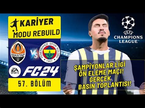 Ea Fc Fenerbah E Kariyer Modu Rebuild Seneler Sonra