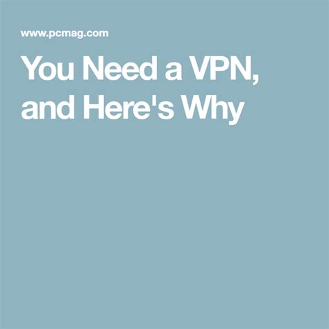 Why You Need A Vpn And How To Choose The Right One Virtual Private Network Web Traffic