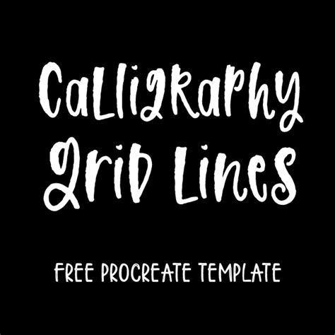 Calligraphy Grid - iPad Lettering