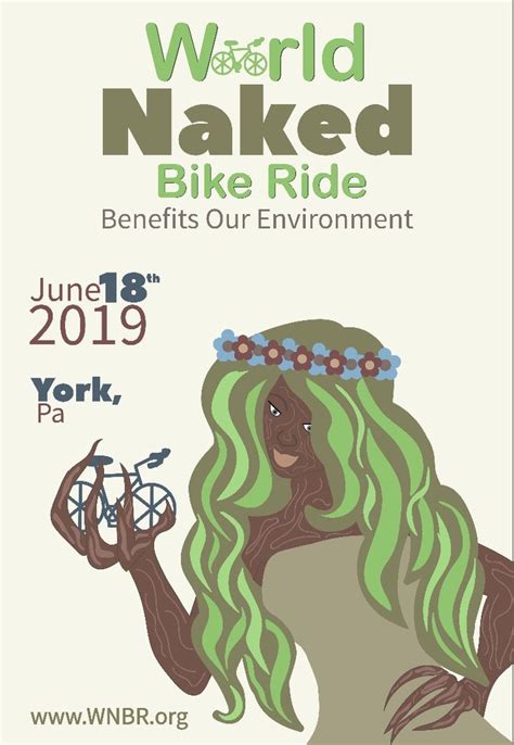 This Poster Is Created To Promote The World Naked Bike Ride This Is An Event Where Bikers Nude