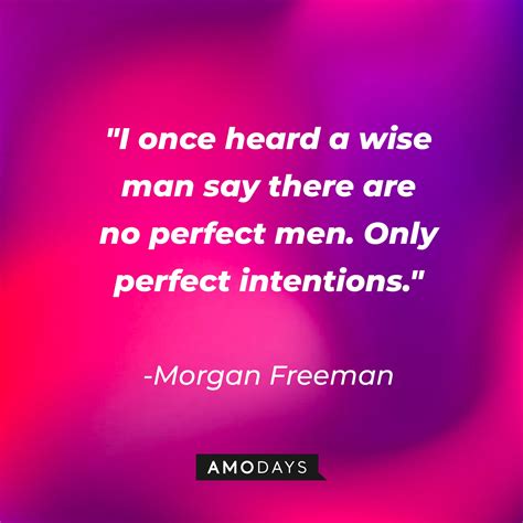 41 Morgan Freeman Quotes: Wisdom from Hollywood Royalty