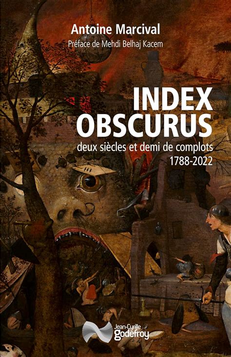 Amazon fr Index obscurus Deux siècles et demi de complots 1788