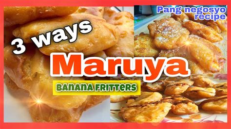 Paano Magluto Ng Maruya Saging Na Saba Recipe Na Pang Negosyo Ngaun