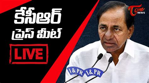 Cm Kcr Press Meet At Pragathi Bhavan Live Tone News Live Youtube