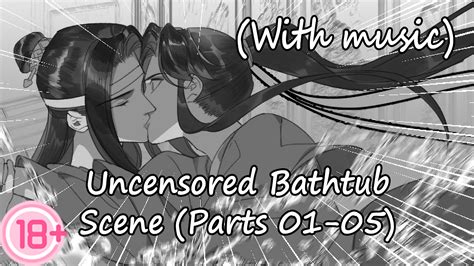 Eng Mdzs Uncensored Bathtub Scene Parts With Music