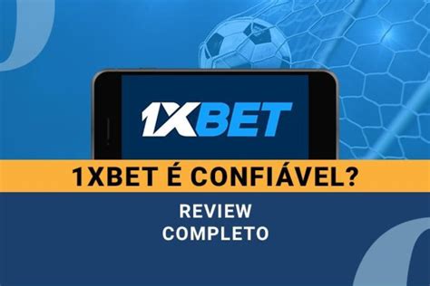 1xBet Brasil é Confiável Review Completa 2025 Como funciona