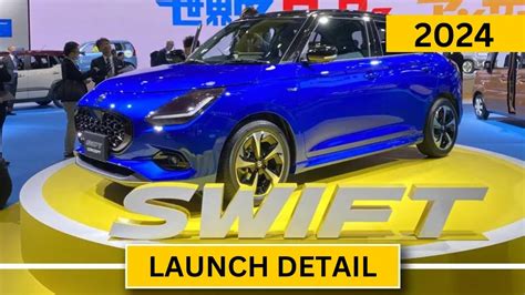 Maruti Suzuki Swift Hybrid Th Generation Faceift Launch Update