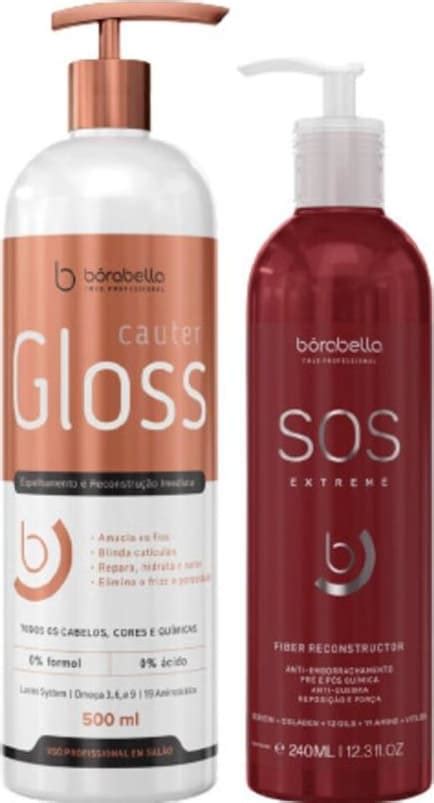 Cauter Gloss Borabella 500ml SOS Extreme Reconstrutor 240ml