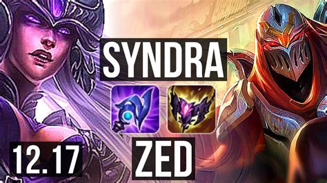 Syndra Vs Zed Mid Rank 1 Syndra 67 Winrate 10 3 10 Dominating