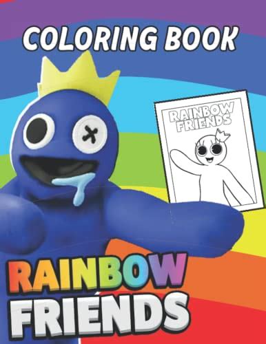 Rainbow Friends Coloring Book Rainbow Friends Coloring Book With Blue