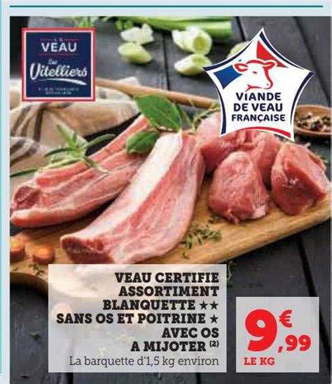 Promo Veau Certifi Assortiment Blanquette Sans Os Et Poitrine Avec Os