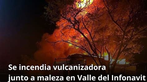 Arde Vulcanizadora En Monterrey Youtube