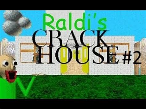 Raldi S Crackhouse Pizza Mode Part Baldi Mod Youtube