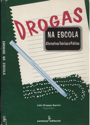 Sebo Do Messias Livro Drogas Na Escola