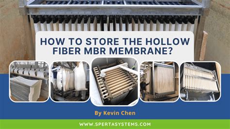 How To Store The Hollow Fiber MBR Membrane SPERTA MEMBRANE