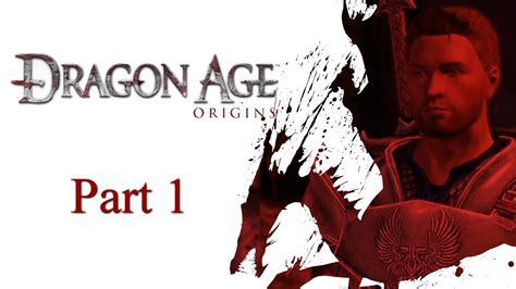 Lets Play Dragon Age Origins [de] Part 1 Wilkommen In Ostagar Youtube