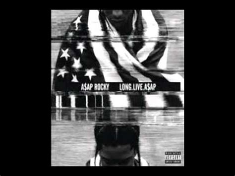 Asap Rocky Fuckin Problems Feat Drake Chainz Kendrick Lamar