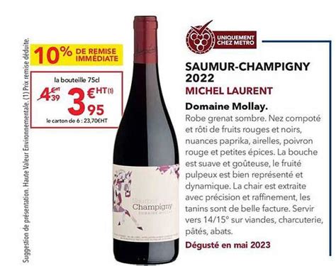 Promo Saumur Champigny 2022 Michel Laurent Domaine Mollay Chez METRO