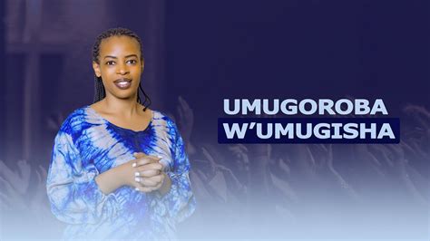 UMUGOROBA W UMUGISHA Pr ABATONI Avuze Uburyo Imana Igaruka Kumuntu