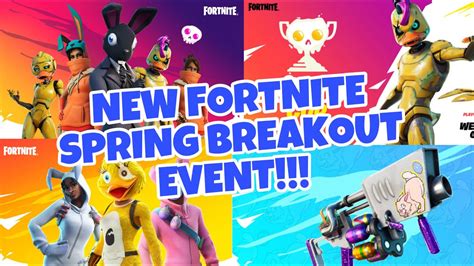 NEW FORTNITE SPRING BREAKOUT EVENT New Easter Skins Tournaments